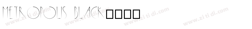 Metropolis Black字体转换
